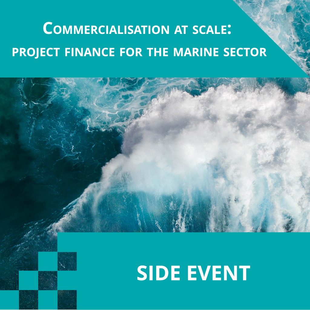 Commercialisation at scale: project finance for the marine sector